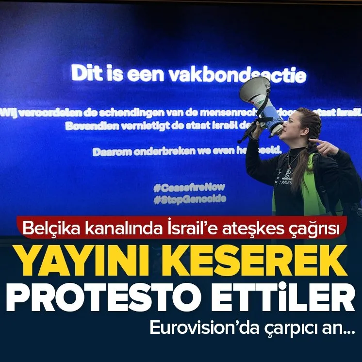 Belçika’dan Eurovision’da İsrail protestosu