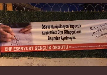 CHP'li gençlerden provokatif sınav pankartı