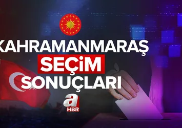 KAHRAMANMARAŞ SEÇİM SONUÇLARI 2.TUR! 2023 Cumhurbaşkanlığı seçim sonuçları açıklandı mı, kim kazandı? Başkan Erdoğan ve Kemal Kılıçdaroğlu oy oranları!