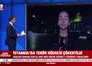 İstanbulda terör hücresi çökertildi! 3 terörist yakalandı