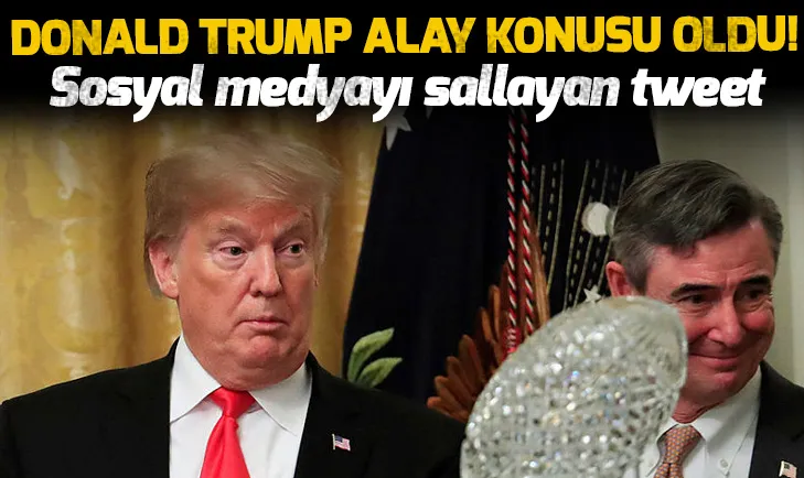 Donald Trump alay konusu oldu!
