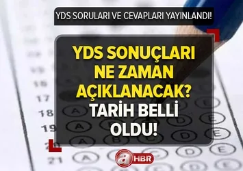 YDS sonuçları ne zaman, hangi tarihte açıklanacak? 2023 YDS /1 soruları ve cevap anahtarı PDF!