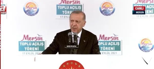Başkan Recep Tayyip Erdoğan’dan Mersin’deki toplu açılış töreninde son dakika açıklamaları