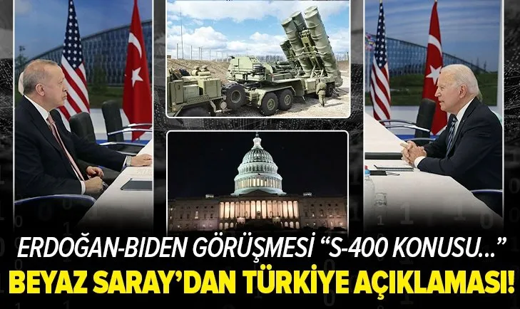 Beyaz Saray’dan Recep Tayyip Erdoğan ile Joe Biden görüşmesine ilişkin son dakika açıklaması! S-400 detayı!