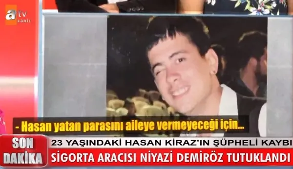 Müge Anlı’daki Hasan Kiraz olayında son dakika tutuklaması! Hasan Kiraz öldürüldü mü?