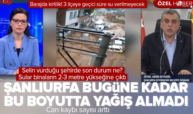 Şanlıurfa’daki son durumu Belediye Başkanı açıkladı