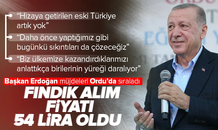 Başkan Erdoğan fındık fiyatını Orduda açıkladı