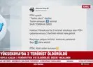 Yüksekova’da 2 terörist öldürüldü