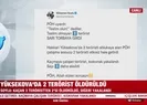 Yüksekovada 2 terörist öldürüldü