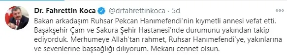 Son dakika haberi | Sağlık Bakanı Fahrettin Koca: Ticaret Bakanı Ruhsar Pekcan'ın annesi vefat etti - 2