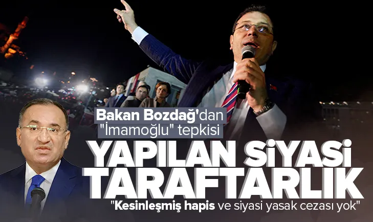 Bakan Bozdağdan İmamoğlu tepkisi