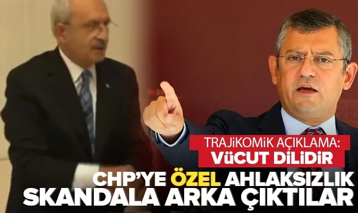 Kılıçdaroğlu’nun Meclis’teki ahlak dışı hareketine CHP’den destek: Bu vücut dilidir