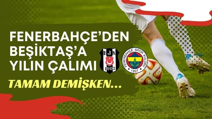 Beşiktaş’a yılın çalımı: Tamam demişken… Fenerbahçe’ye Batshuayi’yi unutturacak!