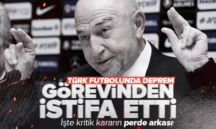 Türk futbolunda büyük deprem! İstifa etti