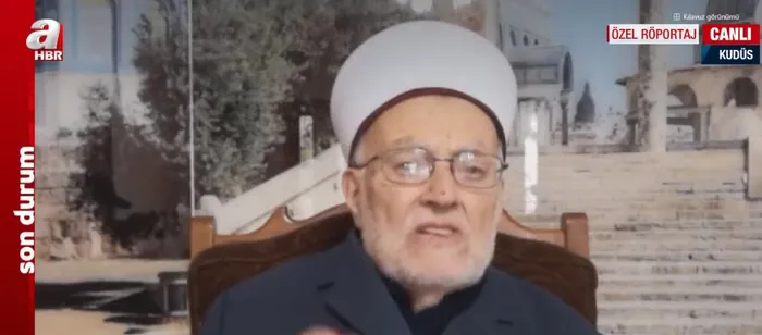 Mescid-i Aksa İmamı İkrime Sabri A Haber'de: Özellikle gençlerimiz hedef alınıyor - 2