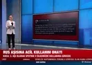 Rus aşısına acil kullanım onayı verildi