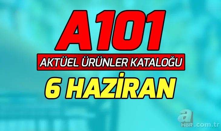 A101 aktüel ürünler kataloğu 6 Haziran beklenen fırsat geldi! A101 1-7 Haziran indirimli ürünler neler? 1