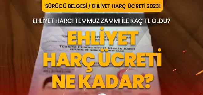 Ehliyet harcı ne kadar 2023? Ehliyet harcı nereye, nasıl yatırılır? İşte, a, b, c, d sınıfı sürücü belgesi ücretleri...