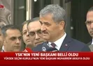 YSK Başkanı Akkayadan ilk açıklama