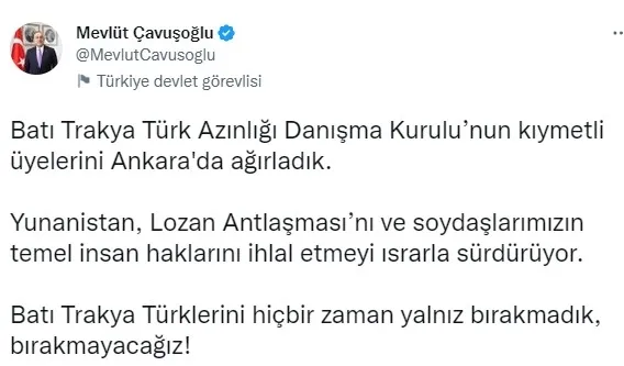 Bakan Mevlüt Çavuşoğlu’ndan Yunanistan’a mesaj: Batı Trakya Türklerini yalnız bırakmayacağız