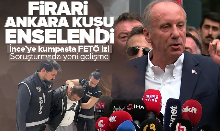 İnceye kumpas soruşturmasında flaş gelişme
