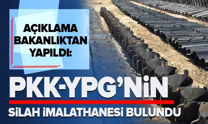 Son dakika: Milli Savunma Bakanlığı: PKK-YPG’nin silah imalathanesi bulundu