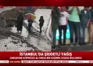 İstanbulda aşırı yağış can aldı