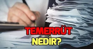 Temerrüt nedir?