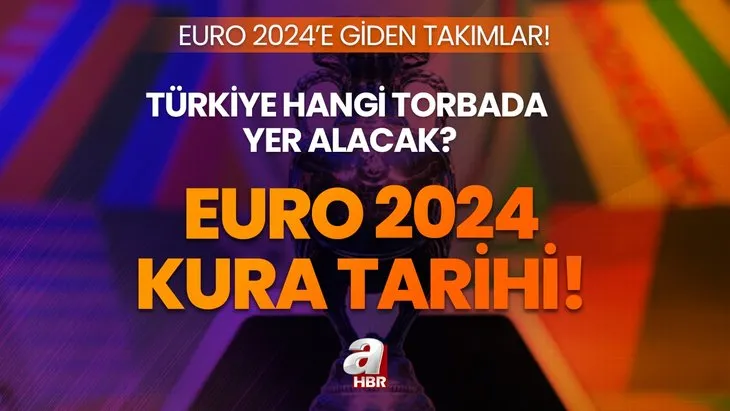 Euro 2024 kura çekimi ne zaman? Türkiye hangi torbada olacak? Avrupa Futbol Şampiyonası’na giden takımlar listesi...