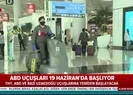 THY duyurdu: 19 Hazirandan itibaren ABD ve Uzak Doğu uçuşlarına yeniden başlıyor