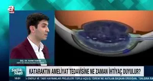 Katarakt nedir ve belirtileri nelerdir?