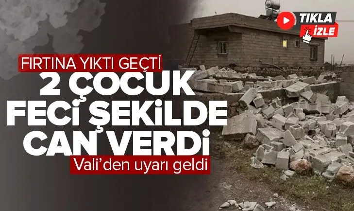 Gaziantep’te fırtına 2 çocuğu hayattan kopardı! Şehir alt üst oldu: Vali’den uyarı geldi