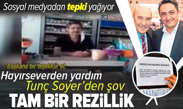 İzmir Büyükşehir Belediye Başkanı CHP’li Tunç Soyer yardım kampanyasını şova dönüştürdü! Tepki yağıyor: Tam bir rezillik