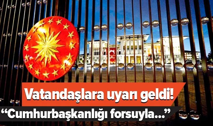 Vatandaşlara uyarı geldi! Cumhurbaşkanlığı forsuyla kredi kartı dolandırıcılığına dikkat...