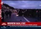 Katliam gibi kaza 5 kişi hayatını kaybetti