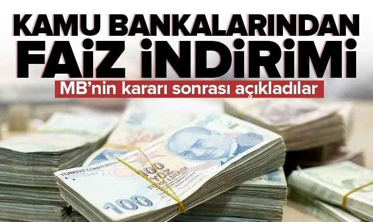 Son dakika: Kamu bankalarından kredi faizlerinde indirim! Ziraat Bankası VakıfBank ve Halkbank’tan kredi faizi kararı