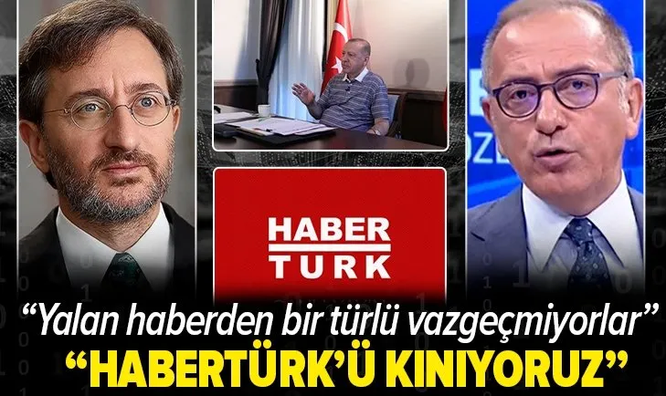 İletişim Başkanı Fahrettin Altun'dan Fatih Altaylı'nın Habertürk'teki köşe yazılarına ilişkin kınama: Yalan haberden bir türlü vazgeçemiyor