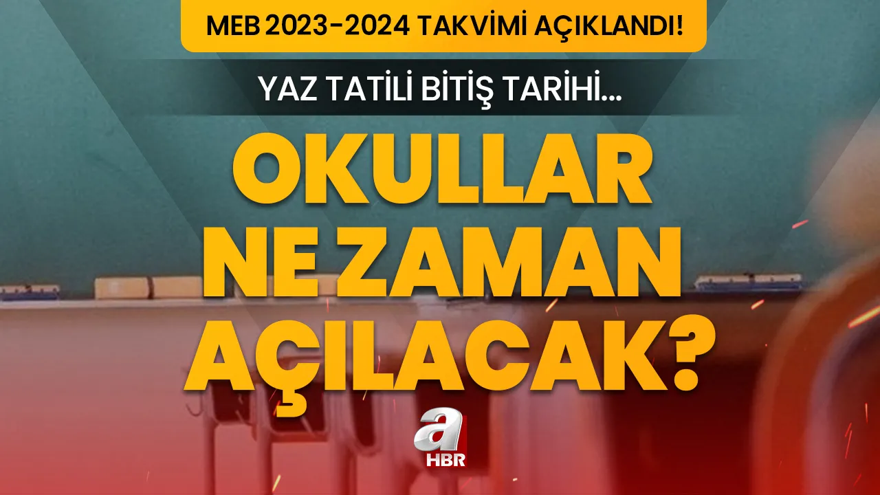 Yaz tatili ne zaman bitiyor? Okullar ne zaman açılacak, kaç gün kaldı? MEB 2023-2024 eğitim takvimi!