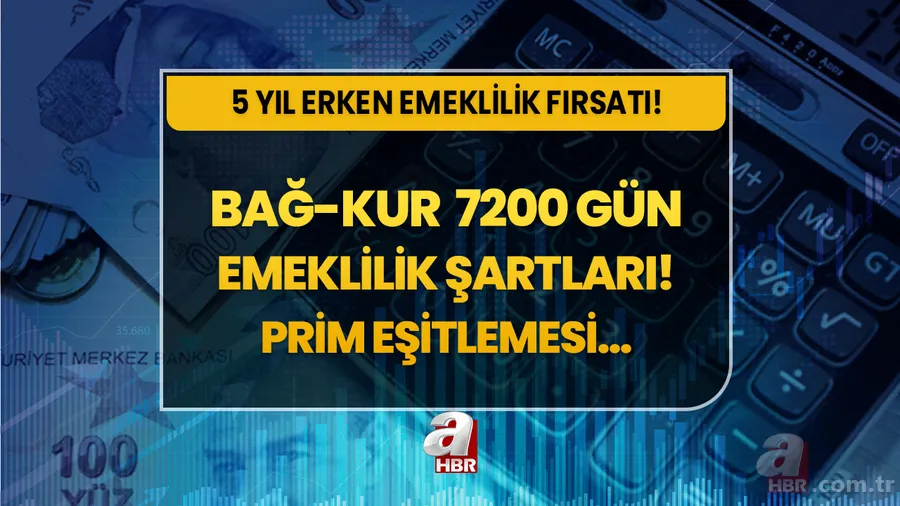 Bağkur 7200 güne düştü mü? Bağkur prim eşitleme Meclis'ten geçti mi? Erken emeklilik şartları... 1