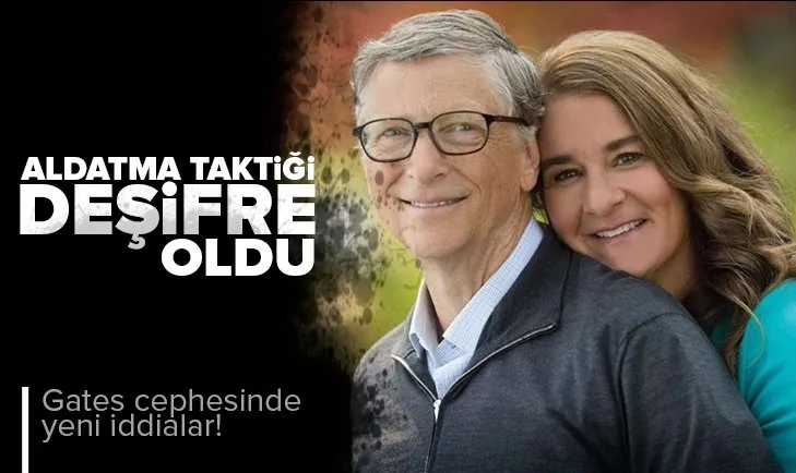 Bill Gates ile Melinda Gates cephesinde yeni iddialar! Aldatma taktiği deşifre oldu!