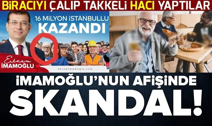 Ekrem İmamoğlu'nun afişindeki skandal ortaya çıktı