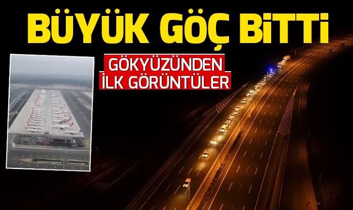 İstanbul Havalimanının son halinden ilk görüntüler