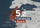 Çanakkale açıklarında 5,2’lik deprem!