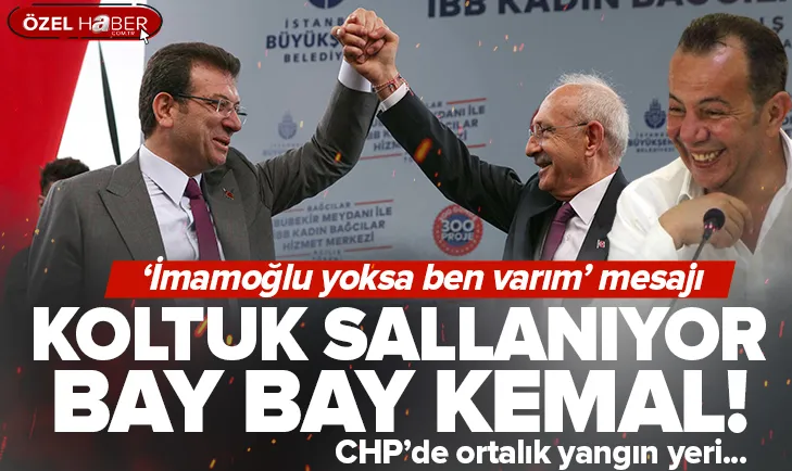 Bay Kemal’in koltuğu sallanıyor!