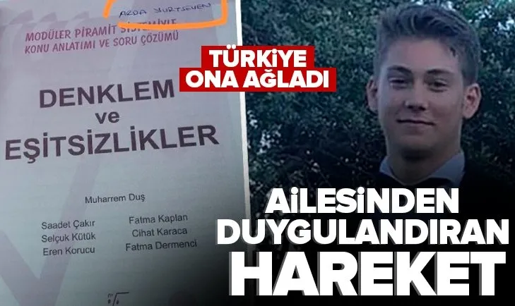 Liseli Arda Yurtseven ormanda ölü bulunmuştu! Ailesinden duygulandıran hareket
