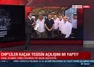 CHP’l isimlerden kaçak restoran açılışına yoğun ilgi