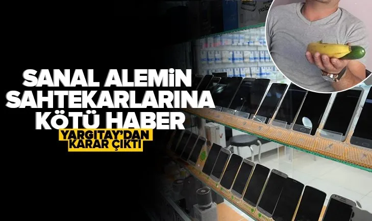 Yargıtay’dan kötü haber geldi: Telefon yerine oyuncak veya salatalık yollayanların başı yandı