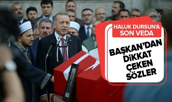 Son dakika: Haluk Dursun'a veda
