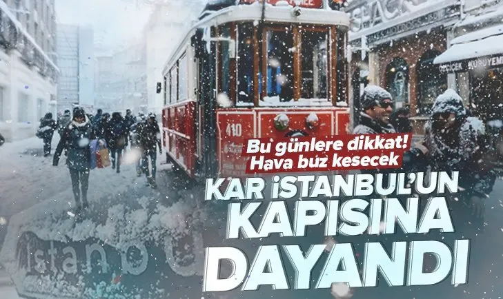 İstanbul’a kar yağışı uyarısı! Meteoroloji yeni hava durumu raporunu yayınladı| İstanbul’da kar hangi gün yağacak? Sıcaklık eksilere düşecek