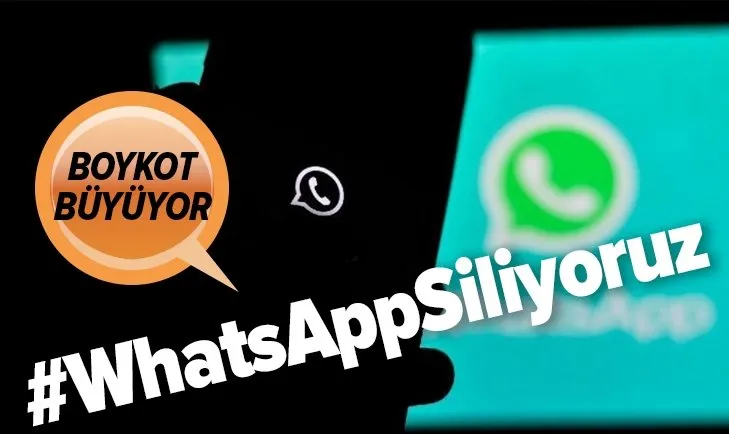 Son dakika: WhatsAppSiliyoruz Twitter'da TT oldu! Skandal karar sonrası boykot büyüyor